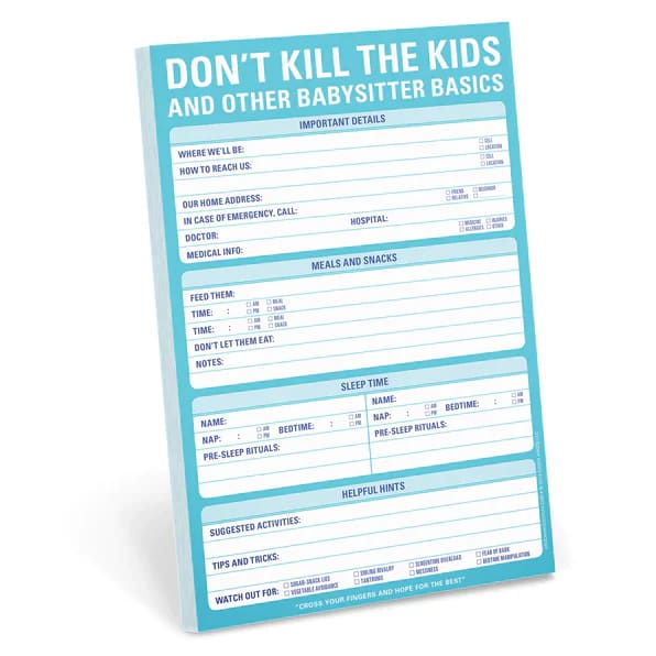 Classic Pad Don’t Kill The Kids Babysitter Basics - note pad