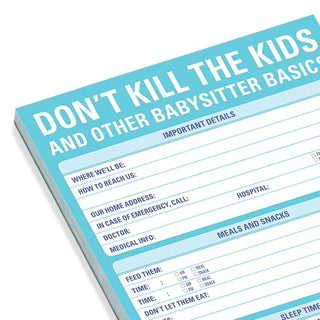 Classic Pad Don’t Kill The Kids Babysitter Basics - note pad