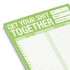 Classic Pad Get Your Sh!t Together - note pad