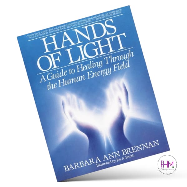 Hands Of Light by Barbara Brennan 🙏🏻 The Pretty Hot