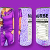 •Nurses Nutritional Facts Skinny Tumbler - Drink Ware
