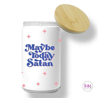 Maybe Today Satan Candle ✋😈