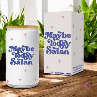 Maybe Today Satan Candle ✋😈