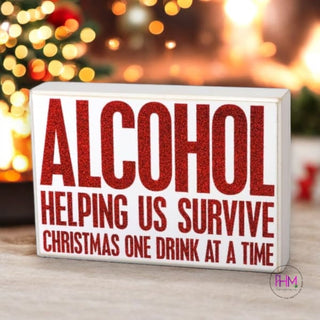 Survive Christmas One Drink At A Time Box Sign 🎅🏼 - Holiday