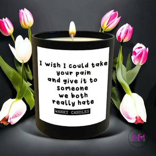 Take Your Pain Candle - Candles