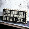 Totally Flexible Box Sign 🌸