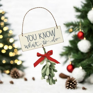 You Know What To Do Ornament 🎅🏼 - Holiday