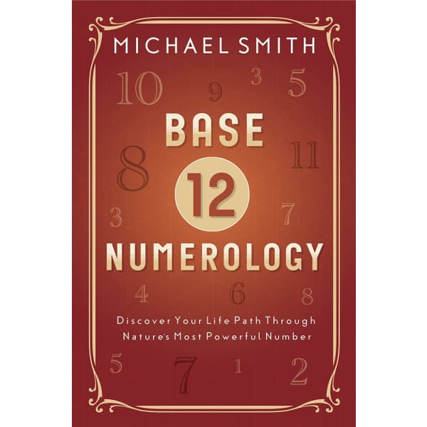 Base 12 Numerology - Book