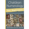 Chaldean Numerology For Beginners - Book
