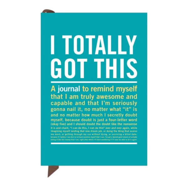 I Totally Got This - Journal