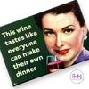 Snarky Magnets - This Wine Tastes Like Everyone - magnets