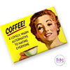 Snarky Magnets - Coffee! - magnets