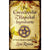 The Encyclopedia of Magickal Ingredients: A Wiccan Guide