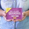 What I Love About Grandma - journal