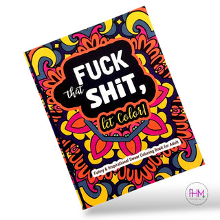 Fuck That Shit Coloring Book 💀