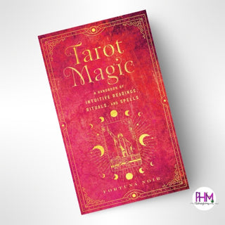 Tarot Magic | A Handbook of Intuitive Readings, Rituals, and Spells ❤️