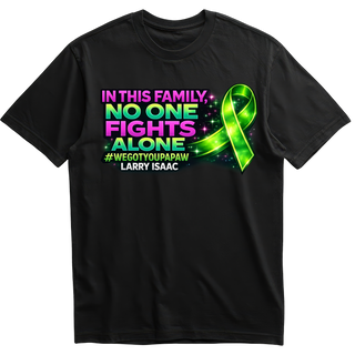 Fight Like Larry Cause T Shirts PRESALE 💚💚