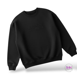 Have The Day You Deserve Crewneck Sweatshirt 😌🖤