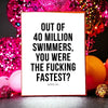 40 Million Swimmers Greeting Card