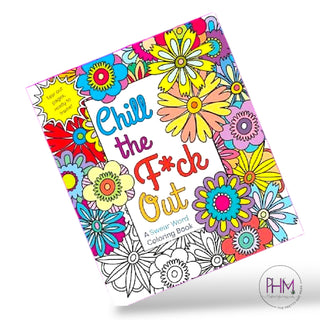 Chill the Fuck Out Swear Word Coloring Book ✌🏼