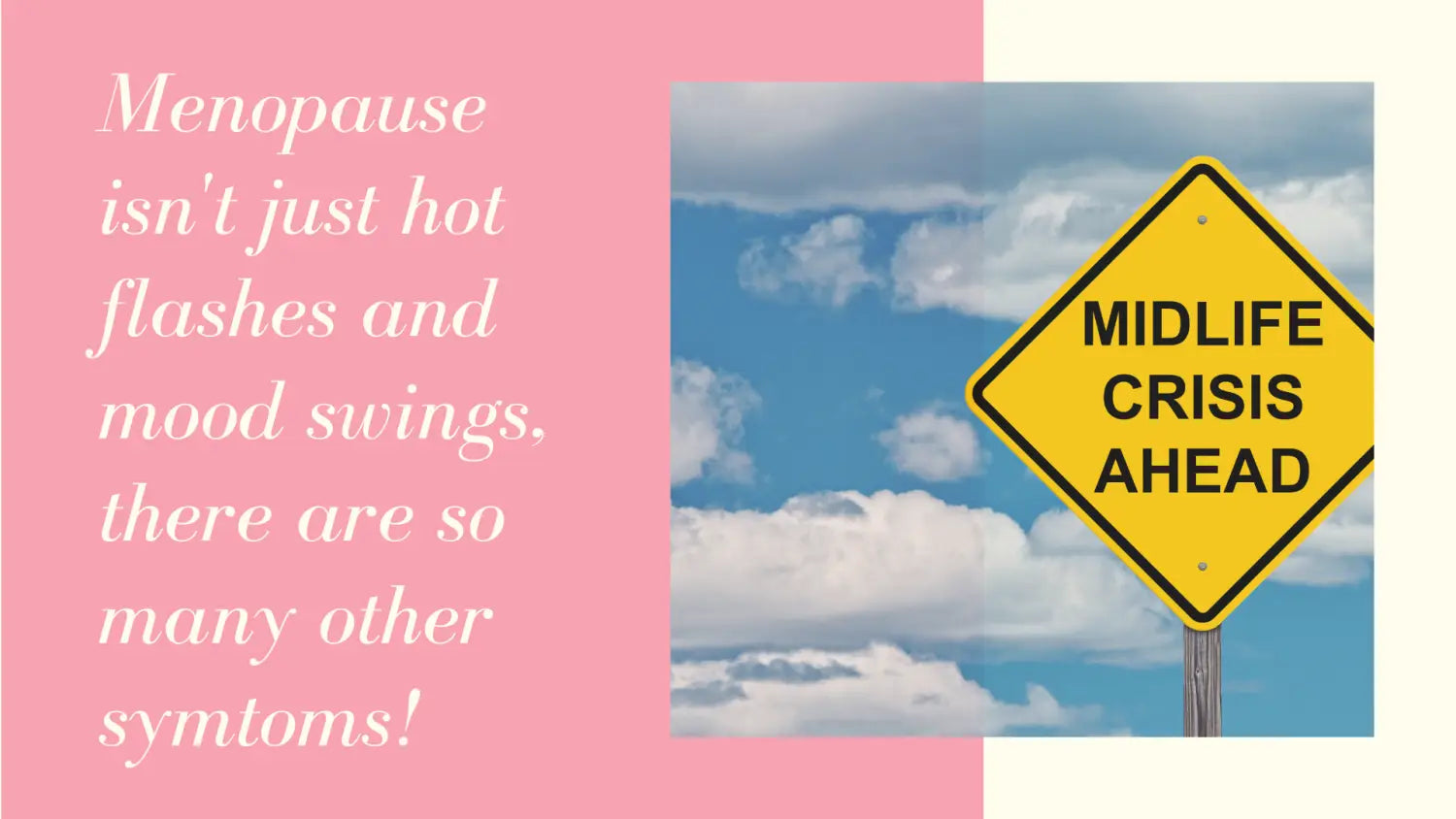 Want to beat up the menopause fairy??