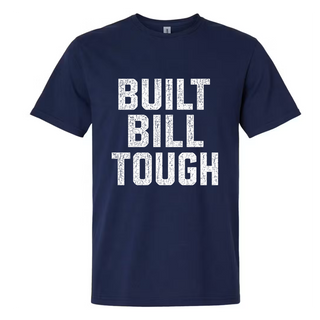 Built Bill Tough 💪 Apparel | Bill Smith Fundraiser
