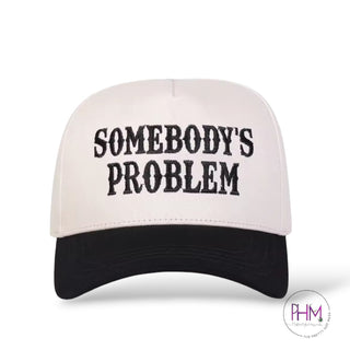 Somebody’s Problem Trucker Hat 😏🖤