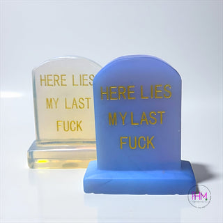 Here Lies My Last F*ck Crystal Headstone 🪦✨