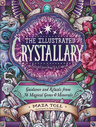 💎 The Illustrated Crystallary |  Ancient Wisdom, Crystal Energy & Mystical Guidance