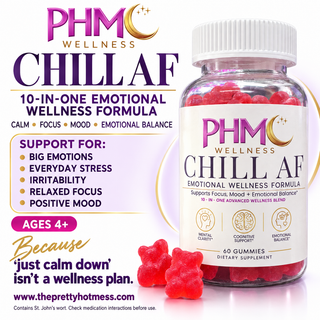 Chill AF Emotional Support Gummies | PHM Wellness ™