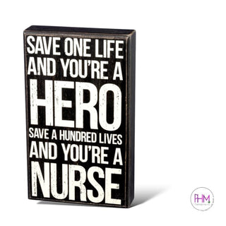 You’re A Nurse Box Sign 💕