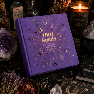 1001 Spells: The Complete Book of Spells for Every Purpose