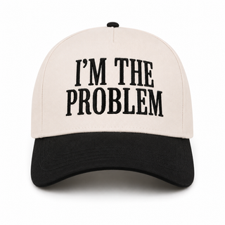 I'm The Problem Two-Tone Trucker Hat 😏🖤✨