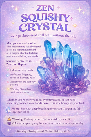 Zen Squishy Crystal  ✨