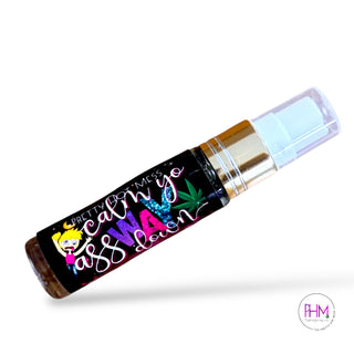Calm Yo Ass WAY Down Anxiety Aromatherapy