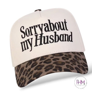 Sorry About My Husband Trucker Hat  😏🔥