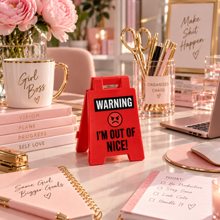 ⚠️ Caution: Unpredictable AF | Desk Warning Sign