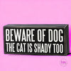 Beware Of Dog Box Sign 🐶