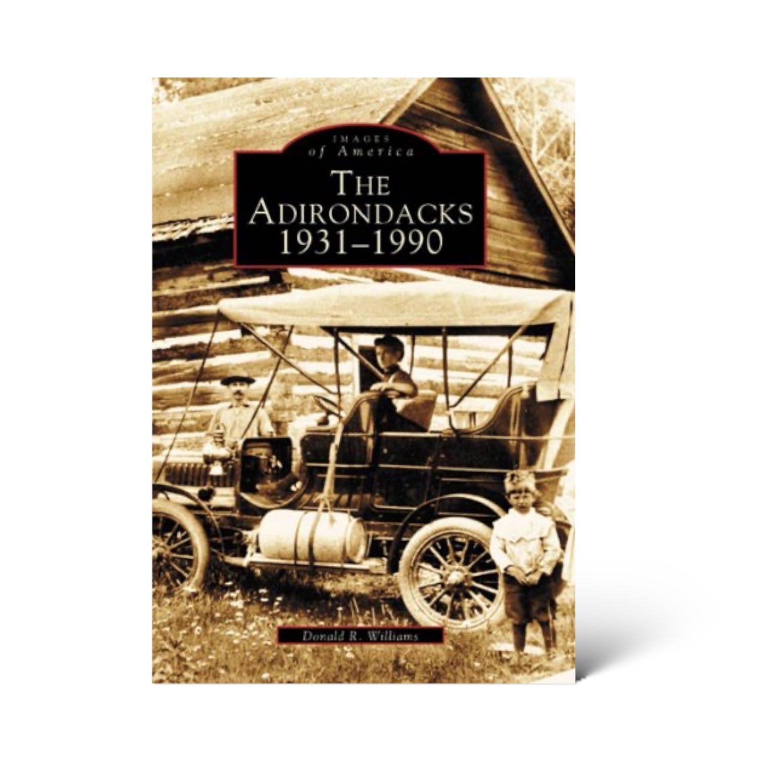 The Adirondacks 1931-1990
