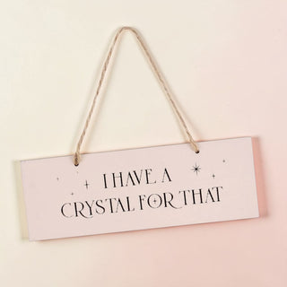 💎 I Have a Crystal for That Hanging Sign 🔮✨