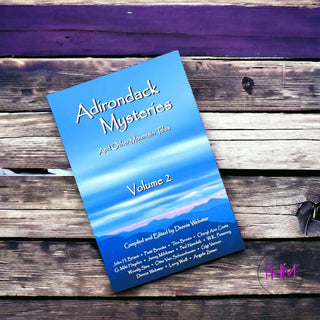 Adirondack Mysteries: And Other Mountain Tales