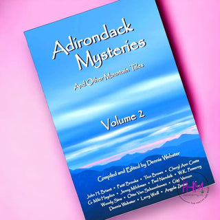 Adirondack Mysteries: And Other Mountain Tales