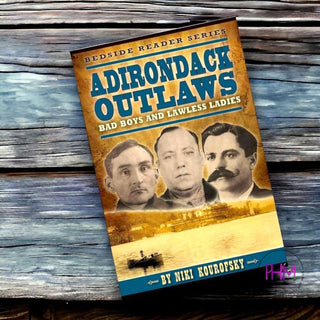 Adirondack Outlaws: Bad Boys and Lawless Ladies 🤘🏻
