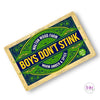 Boys Don’t Stink 💚 - Bar Soap