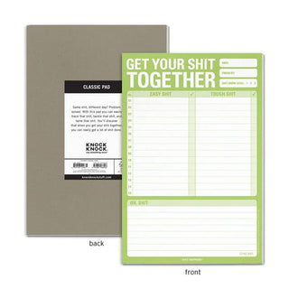 Classic Pad Get Your Sh!t Together - note pad