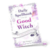 Daily Spellbook for the Good Witch - Done