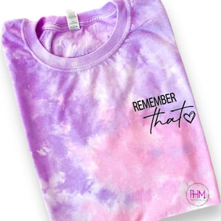 Dear Person Behind Me Tie Dyed T Shirt