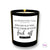 Does Not Play Well With Others Soy Candle