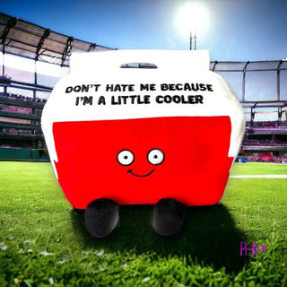Don’t Hate Me Because I’M A Little Cooler | Punchkins
