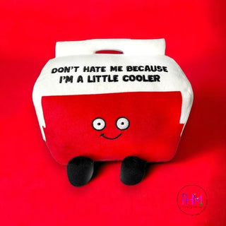 Don’t Hate Me Because I’M A Little Cooler | Punchkins